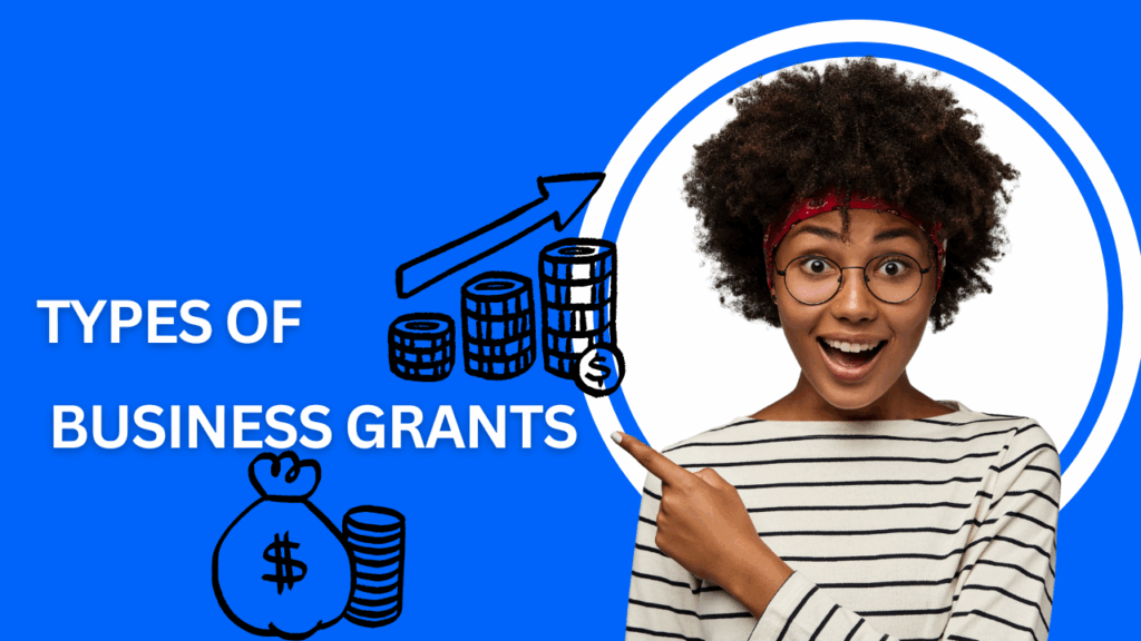 types of business grants